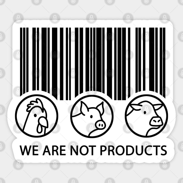 Vegan - We are not products Sticker by valentinahramov